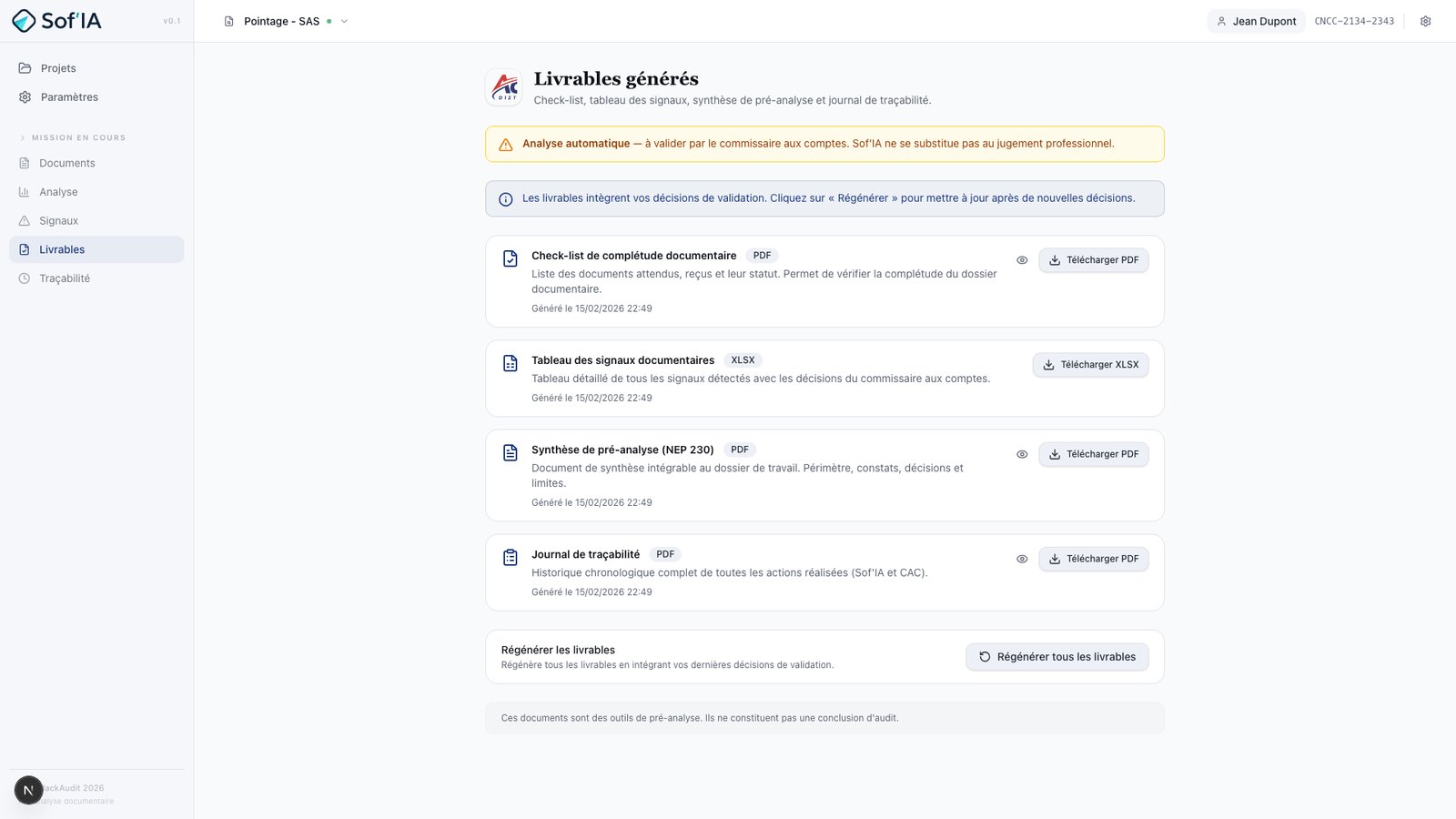 L'écran des livrables, avec la check-list de complétude, le tableau des signaux, la synthèse et le journal de traçabilité.